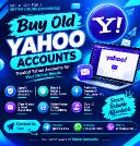 Top 7 Reliable Platforms to Buying Old Yahoo Accounts ...