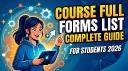 Course Full Forms List: Complete Guide for Students 2026
