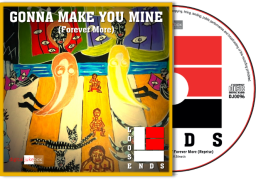 GONNA MAKE YOU MINE - LOOSE ENDS